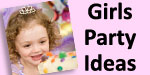 Girls Birthday Party Ideas