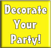 Party Decorations and Party Supplies
