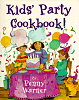 Kids' Party Cookbook