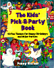 The Kids' Pick-A-Party Book