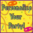 Personalized Mardi Gras Party Invitations, Candy Bar Wrappers, Water Bottle Labels, Life-sized Cutouts, Personalized Party Favors